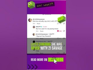 Latto Denies 21 Savage Dating Rumors
