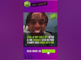 Soulja Boy Responds To Fans Choosing Food Stamps Over Meet & Greet With Him