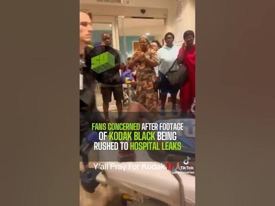 Fans Concerned After Footage Of Kodak Black Being Rushed To Hospital