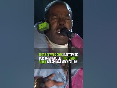 Busta Rhymes Gives Electrifying Performance On 'The Tonight Show Starring Jimmy Fallon'