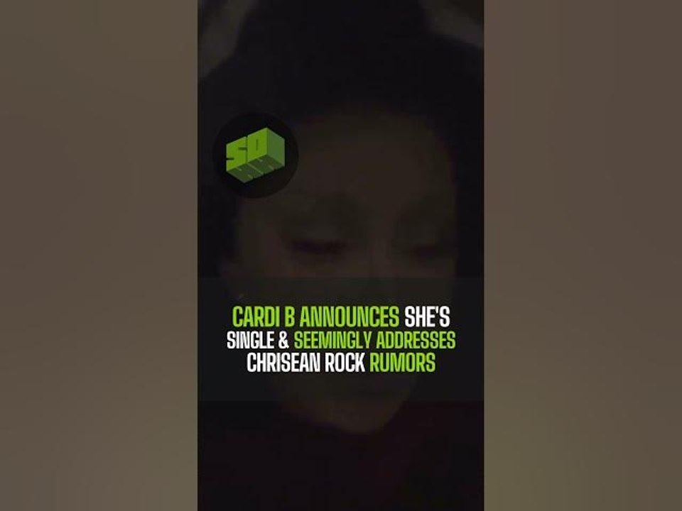 Cardi B Announces She's Single & Seemingly Addresses Chrisean Rock Rumors