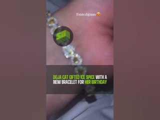 Doja Cat Gifted Ice Spice With A New Bracelet For Her Birthday