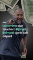 La somme que touchera Djamel Belmadi après son départ