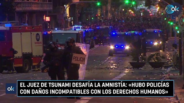 El juez de Tsunami desafía la amnistía: «Hubo policías con daños incompatibles con los derechos humanos»