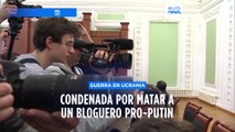 Condenada a 27 años de cárcel por matar a un bloguero pro-Putin con un busto explosivo