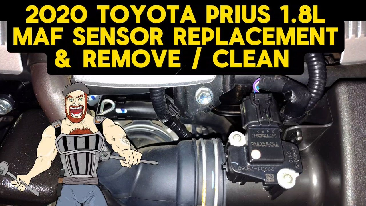 2020 TOYOTA PRIUS 1.8L MAF SENSOR REPLACEMENT + MAF SENSOR CLEAN