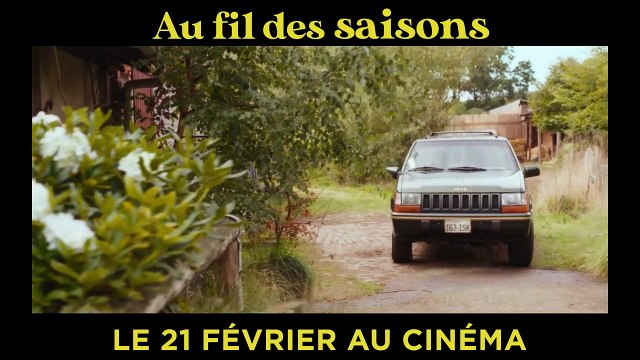 Au fil des saisons Bande-annonce VF