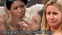 GH Shocking Spoilers Joss sees Dex going to bed with Trina betrayal after Spencers death