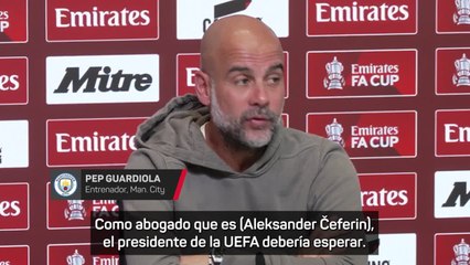 Las palabras de Guardiola sobre Ceferin