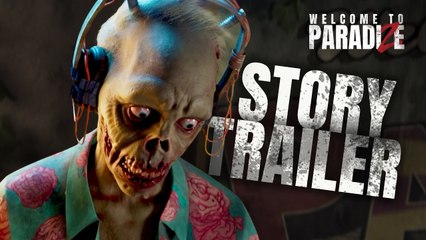 Tráiler de la historia de Welcome to ParadiZe