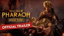 Tráiler de lanzamiento de Total War PHARAOH - High Tide