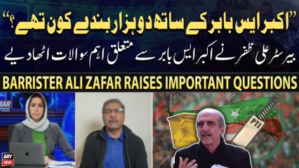 Barrister Ali Zafar raises important questions regarding Akbar S. Babar