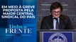 Justiça revoga seis artigos da reforma trabalhista de Javier Milei na Argentina | LINHA DE FRENTE