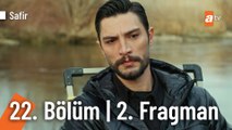Safir 22. Bölüm 2. Fragmanı |