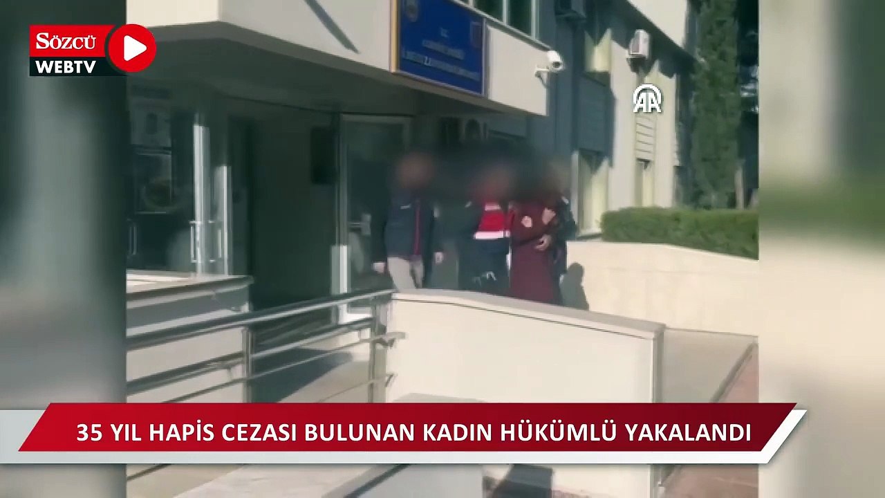 35 yıl hapis cezasıyla aranan kadın hükümlü yakalandı