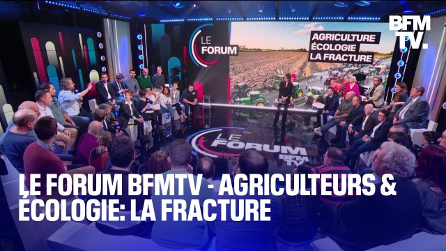 Agriculteurs & écologie, la fracture - L'émission spéciale LE FORUM BFMTV en intégralité