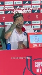 DE PAUL: "Tenemos mucha ilusión de esta Copa" | ATLÉTICO 1 - 0 SEVILLA