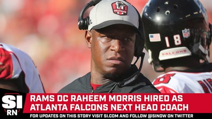 Falcons Hire Raheem Morris as Next Head Coach