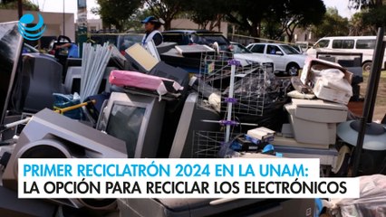 Primer Reciclatrón 2024 en la UNAM: la opción para reciclar los aparatos electrónicos que ya no usas