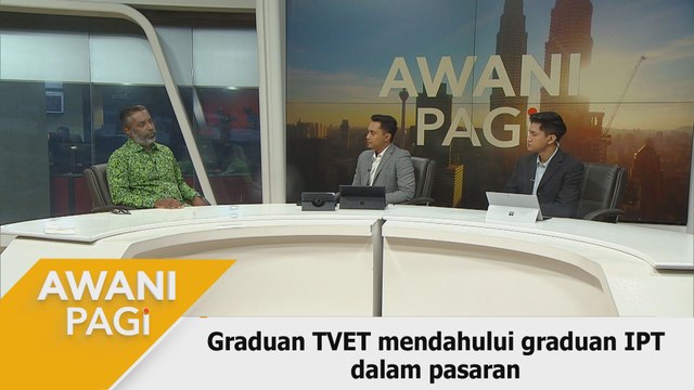 AWANI Pagi: Cabaran peluang kerjaya: Graduan TVET mendahului graduan IPT dalam pasaran