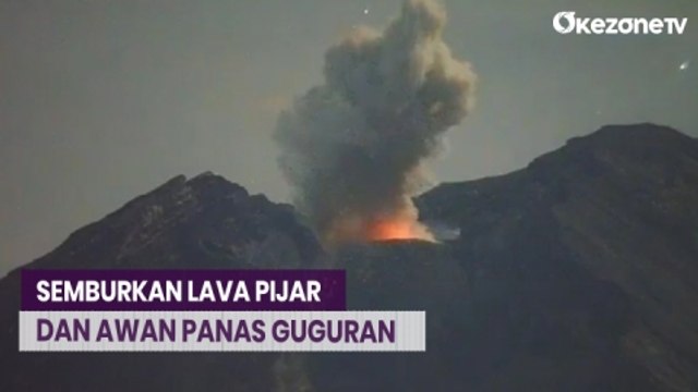 Gunung Semeru Kembali Erupsi, Semburkan Lava Pijar dan Awan Panas Guguran 1.000 Meter