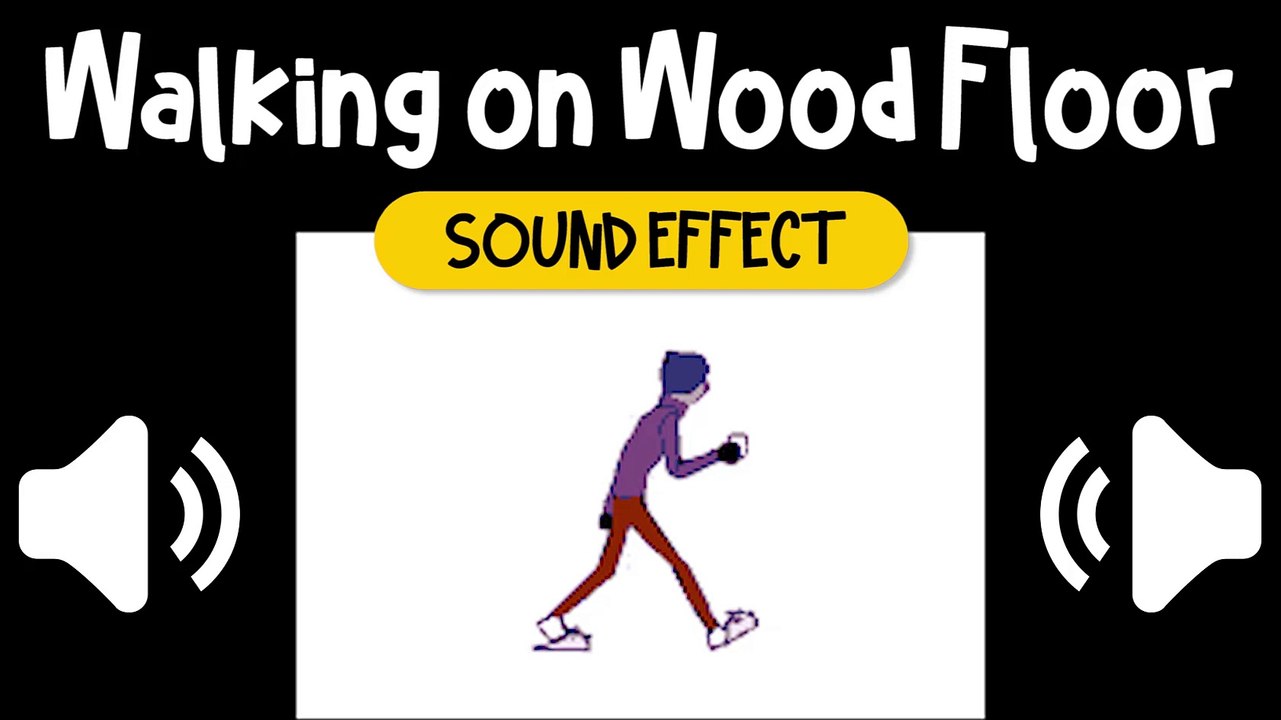 Walking on Wood Floor Sound Effect video Dailymotion