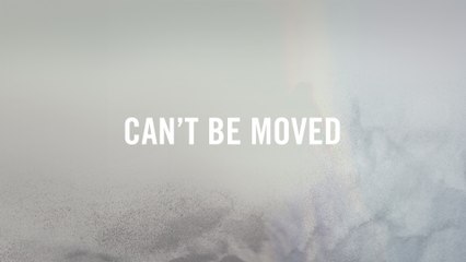 Jeremy Camp - Can't Be Moved (Lyric Video)