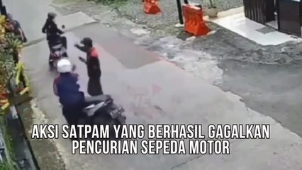 Detik-detik Satpam Berhasil Gagalkan Aksi Pencurian Sepeda Motor