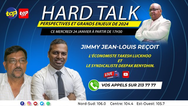 Hardtalk :Jimmy Jean-Louis réunit l’économiste Takesh Luckhoo et le syndicaliste Deepak Benydhin_0
