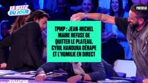 TPMP : Jean-Michel Maire refuse de quitter le plateau, Cyril Hanouna dérape et l'humilie en direct