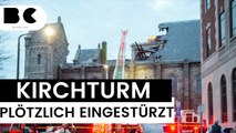 Historischer Kirchturm stürzt plötzlich ein!