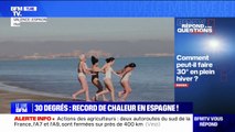 Comment peut-il faire 30°C en Espagne en plein hiver? BFMTV répond à vos questions