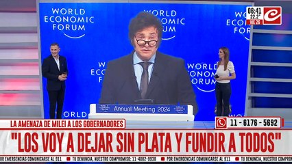 Milei a los gobernadores: "Los voy a dejar sin plata y los voy a fundir a todos"