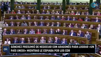 Sánchez presumió de negociar con Aragonés para lograr «un país unido» mientras le espiaba por los CDR