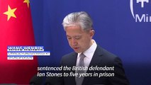 China jailed British national in 2022 for spying, says Foreign Ministry