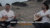 Ahmet Gültekin ft. Kutsal Evcimen - Er Kalkan Aşıklar (Official Video)