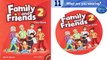 FAMILY AND FRIENDS 2 - UNIT 11 - TRACK 112+113+114