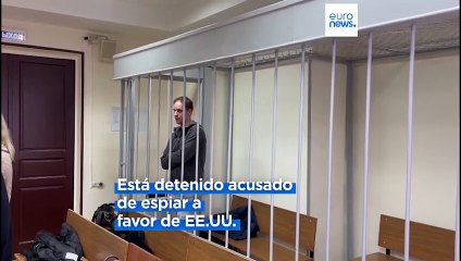 Prolongada la prisión preventiva en Rusia al periodista estadounidense Evan Gershkovich