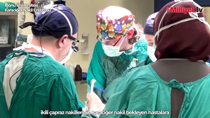 Dünyanın İlk 6'lı çapraz karaciğer nakli Malatya'da yapıldı