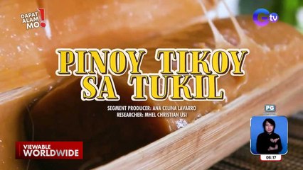 Tradisyunal na Pinoy tikoy ng Laguna, tikman! | Dapat Alam Mo!