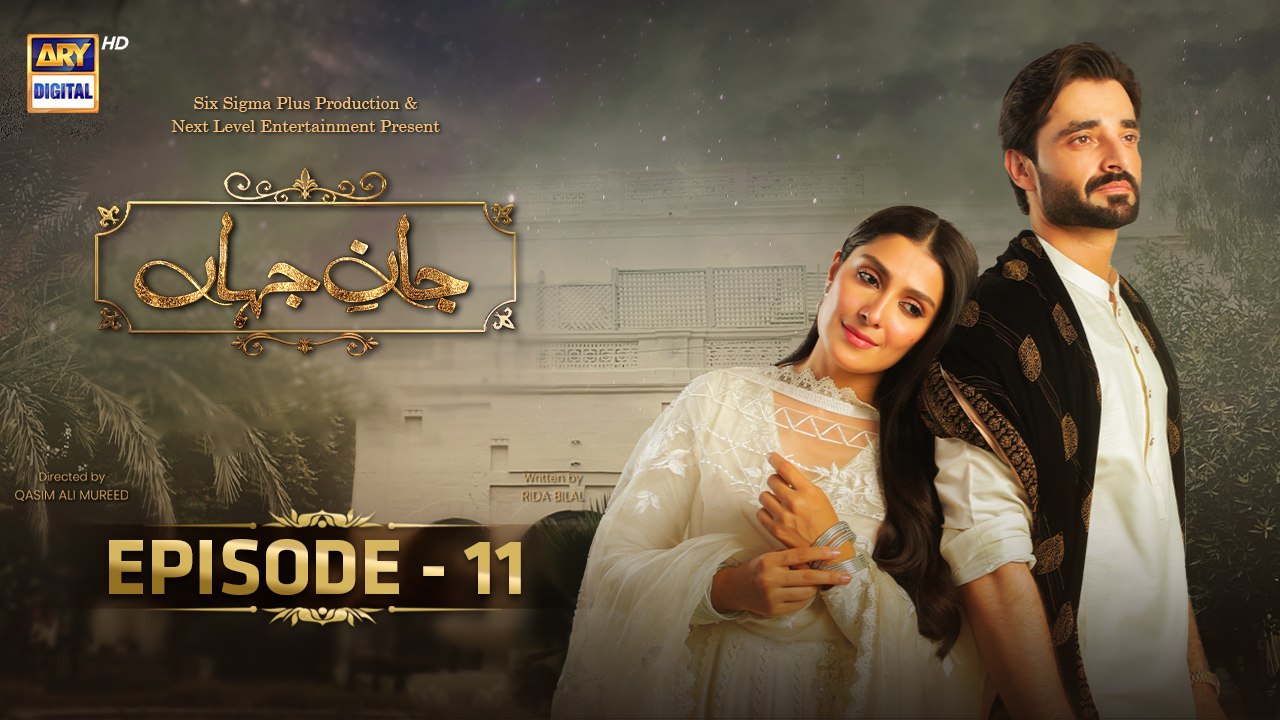 Jaan e Jahan EP - 11