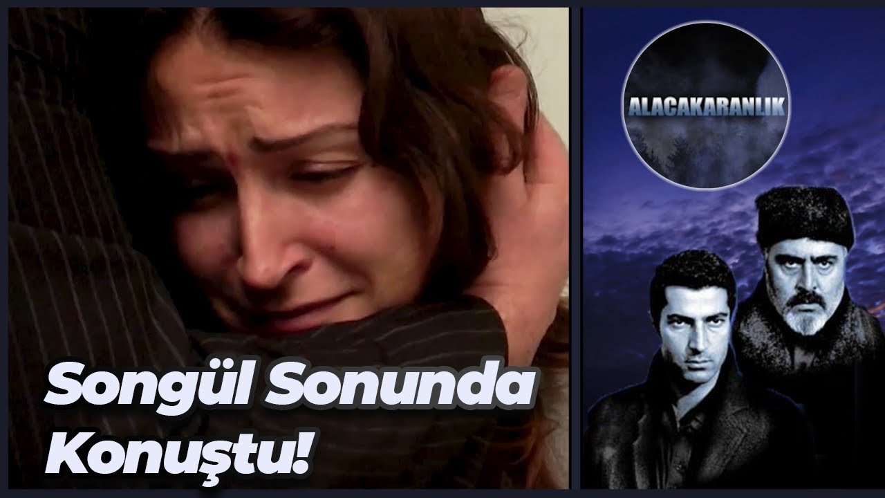 Tahir, Songül'ü Konuşturmayı Başardı | Alacakaranlık 11. Bölüm
