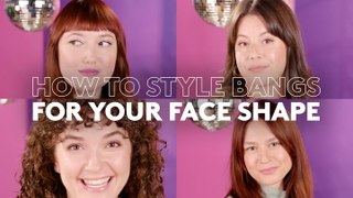 How to Find the Best Bangs for Your Face Shape