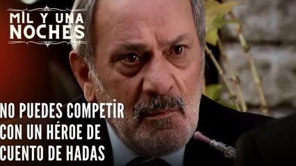 No puedes competir con un héroe de cuento de hadas | Las Mil y Una Noches - Episodio 46