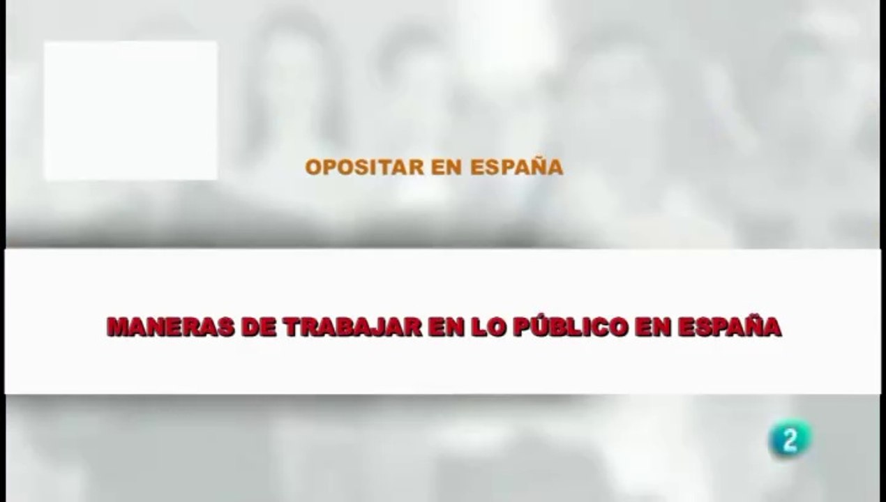 MANERAS DE TRABAJAR EN LO PÚBLICO EN ESPAÑA