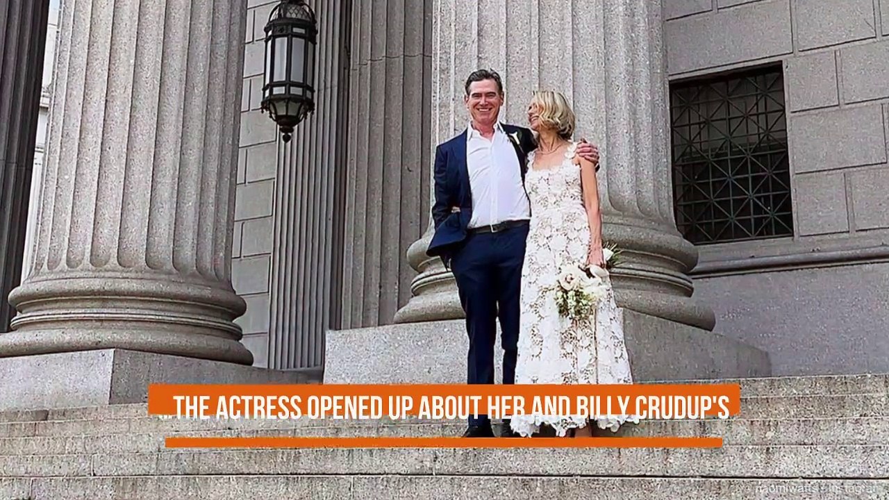 Naomi Watts and Billy Crudup were 'keen' to get married 'quickly'