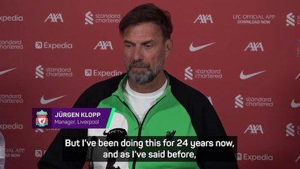'My resources are not endless' - Klopp on quitting Liverpool