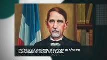 Día de Duarte: El padre de la patria dominicano fue político valiente y honrado, rindió cuentas