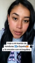Hondureña lleva a su esposo a España y a los meses la engaña