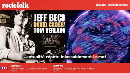 "Des guitaristes célèbres tels que Jeff Beck, David Crosby et Tom Verlaine traversent une période difficile